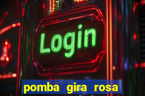 pomba gira rosa vermelha trabalha com qual exu